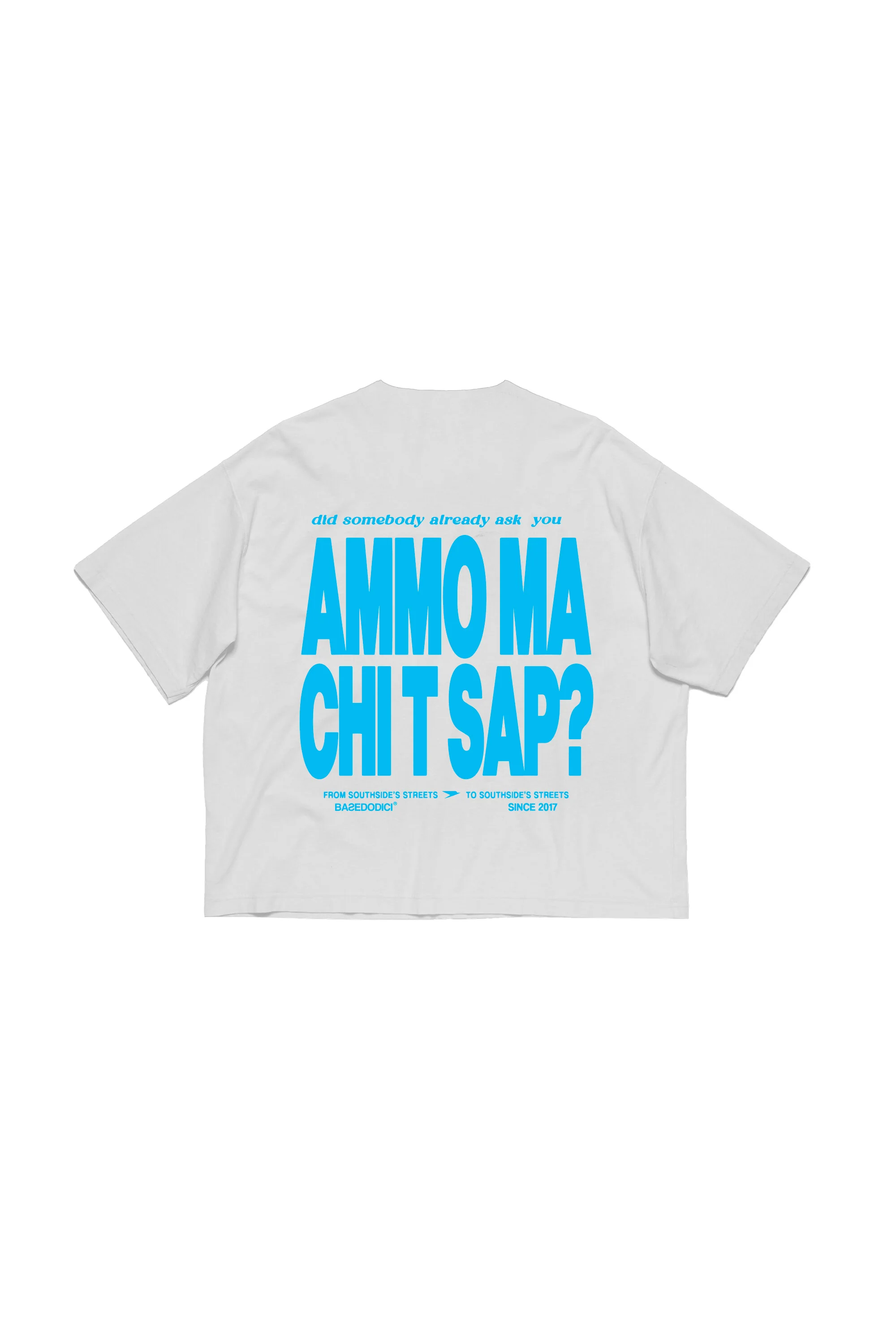 T-Shirt "AMMO" CHI'T'SAP White/Azure